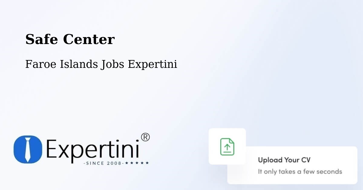 Safety Center – Æðuvík - Faroe Islands Jobs Expertini