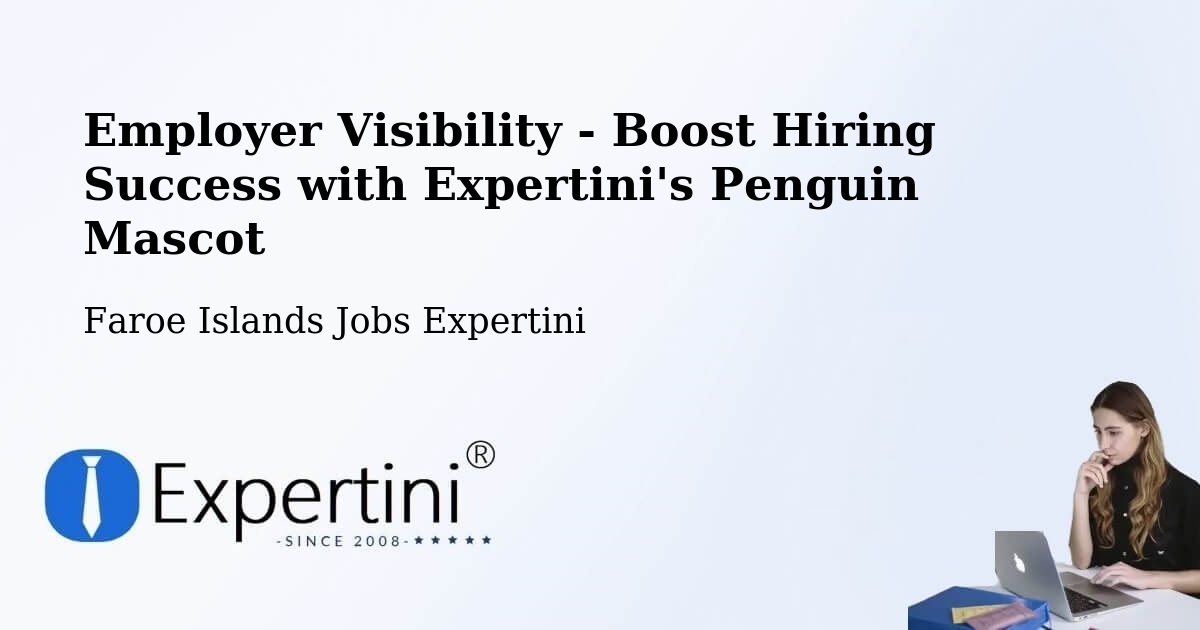 CV and Resume Visibility Optimization – Æðuvík - Faroe Islands Jobs Expertini